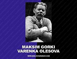 Maksim Gorki – Varenka Olesova