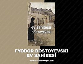Fyodor Dostoyevski – Ev Sahibesi