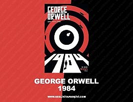 George Orwell – 1984 (3. Bölüm)