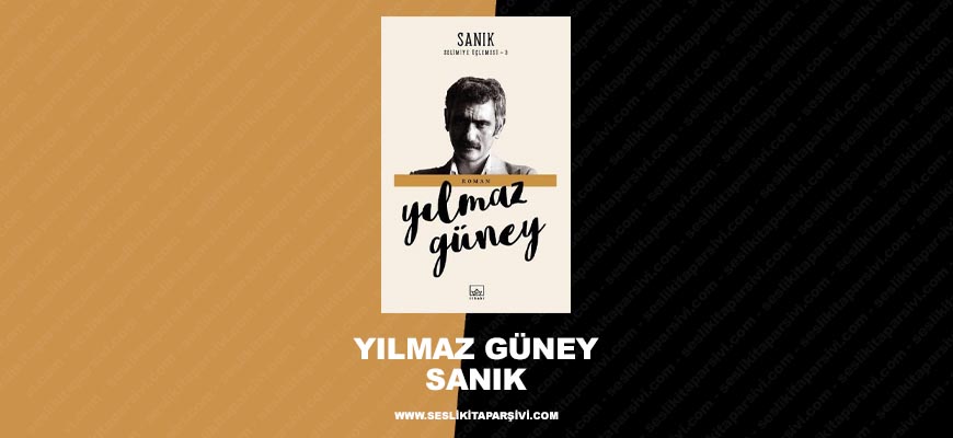 Yılmaz Güney – Sanık