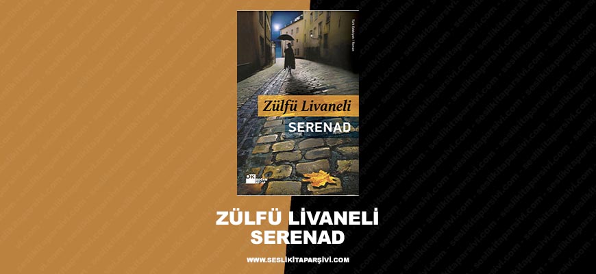 Zülfü Livaneli – Serenad