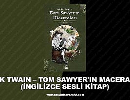 Mark Twain – Tom Sawyer’in Maceraları