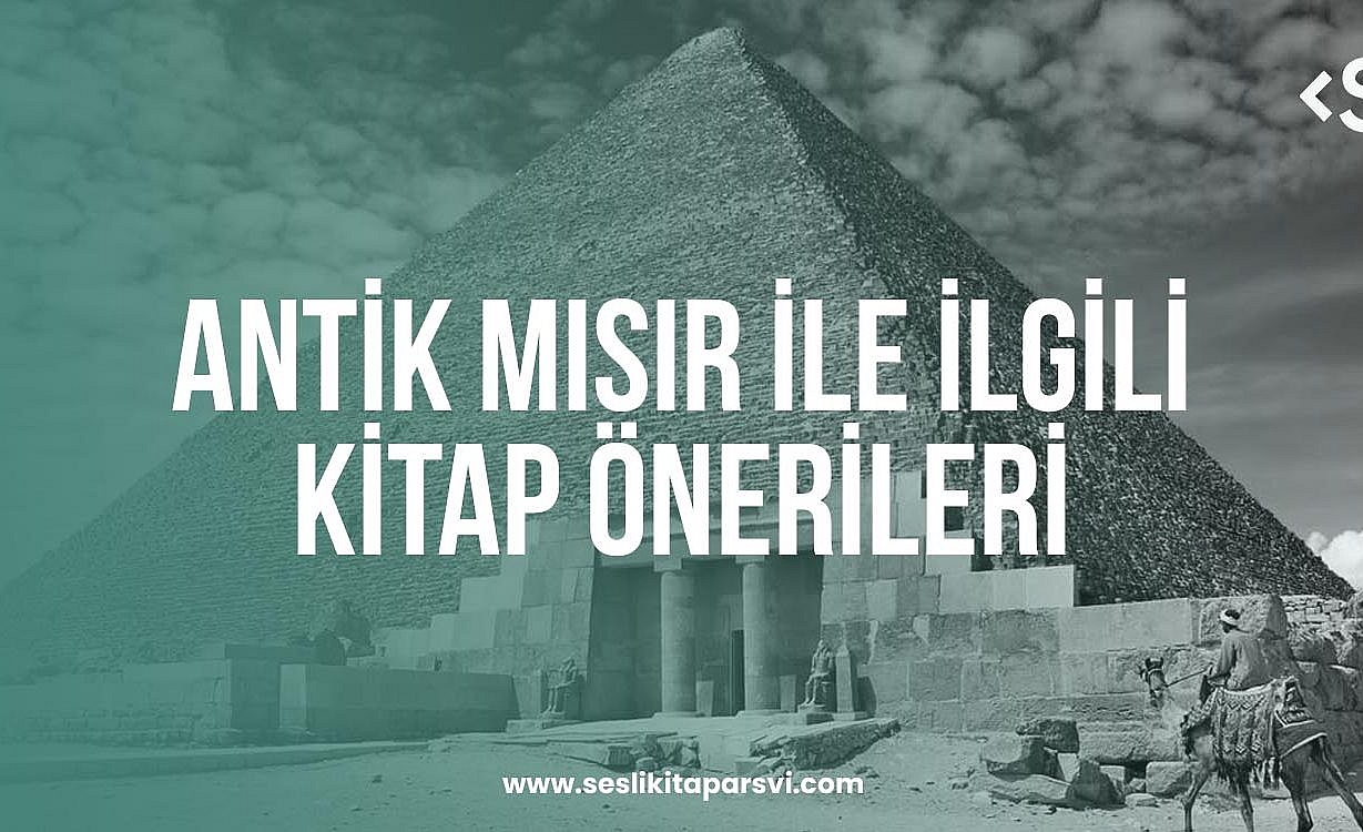 Antik Mısır ile İlgili Kitap Önerileri