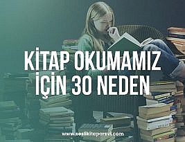 Kitap Okumamız İçin 30 Neden