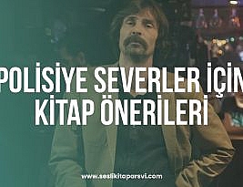 Polisiye Severler İçin Kitap Önerileri