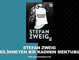 Stefan Zweig – Bilinmeyen Bir Kadının Mektubu
