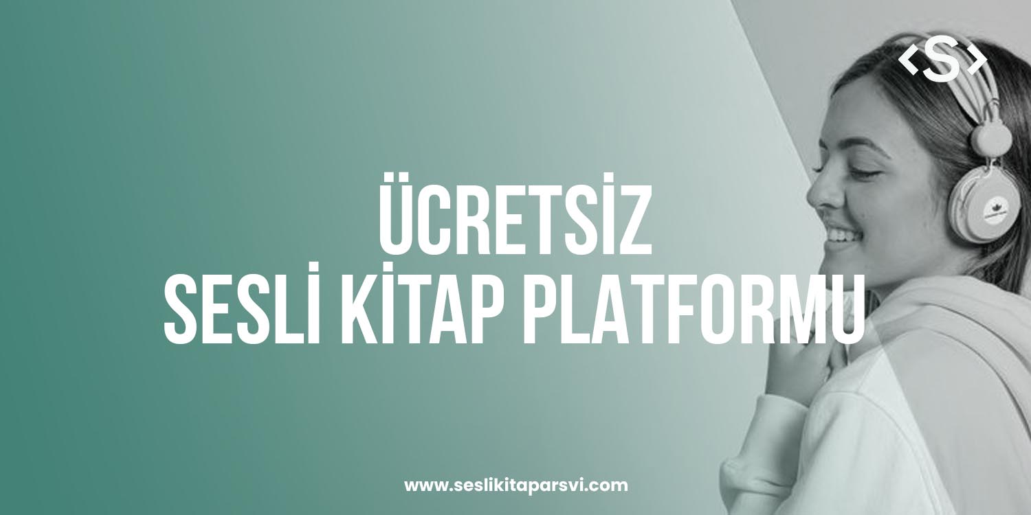 Ücretsiz Sesli Kitap Platformu - Sesli Kitap Arşivi