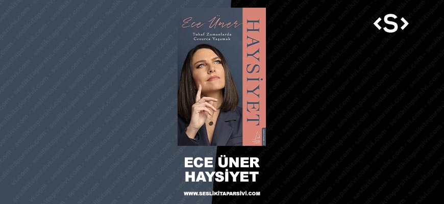 Ece Üner – Haysiyet