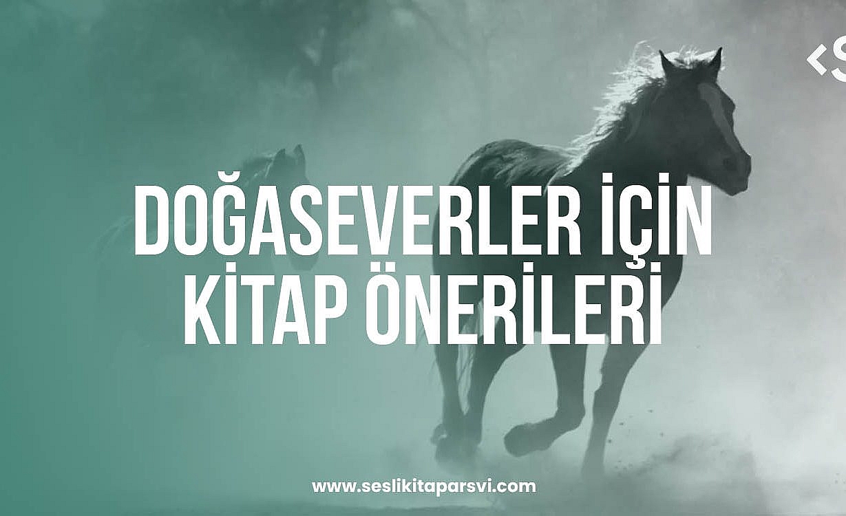 Doğaseverler İçin En İyi Kitap Önerileri