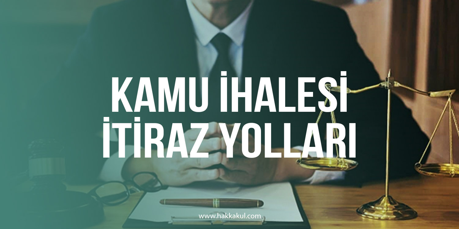 Kamu İhalesi İtiraz Yolları Kamu İhalesi İtiraz Yolları - Sesli Kitap Arşivi