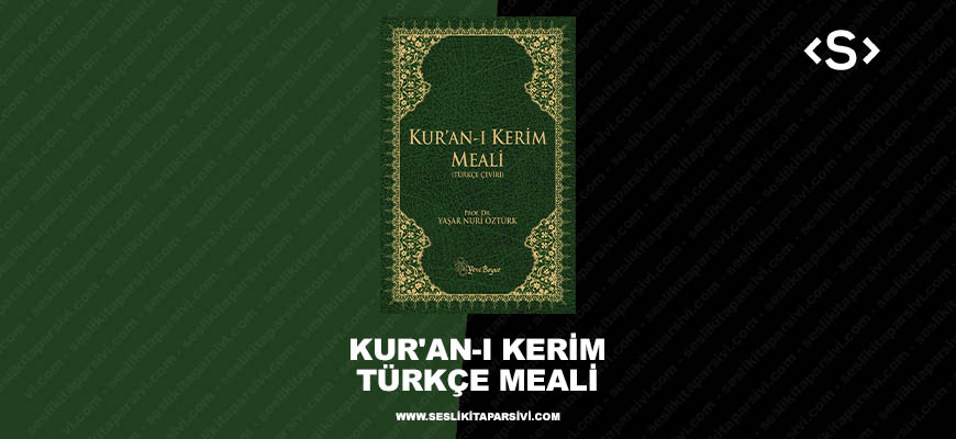 Kur’an-ı Kerim Türkçe Meali