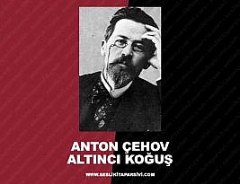 Anton Çehov – Altıncı Koğuş