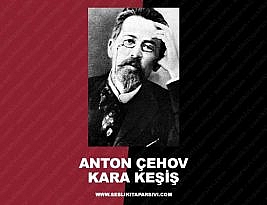 Anton Çehov – Kara Keşiş