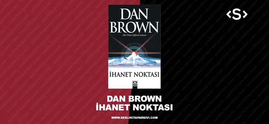 Dan Brown – İhanet Noktası
