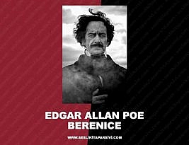 Edgar Allan Poe – Berenice