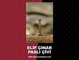 Elif Çınar – Paslı Çivi