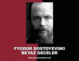 Fyodor Dostoyevski – Beyaz Geceler
