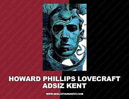 Howard Phillips Lovecraft – Adsız Kent