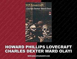 Howard Phillips Lovecraft – Charles Dexter Ward Olayı