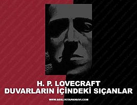 Howard Phillips Lovecraft – Duvarların İçindeki Sıçanlar