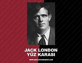 Jack London – Yüz Karası
