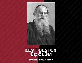 Lev Tolstoy – Üç Ölüm