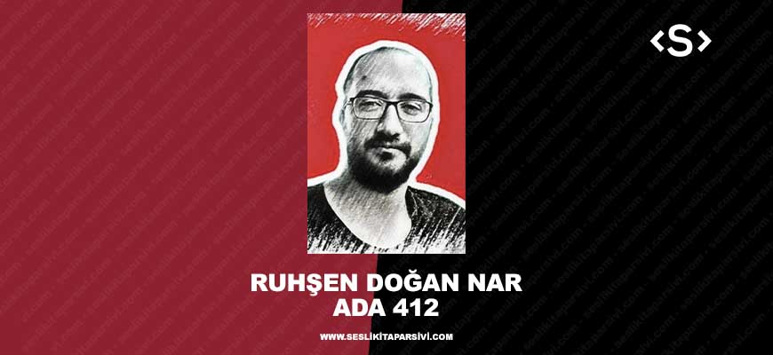 Ruhşen Doğan Nar – Ada 412
