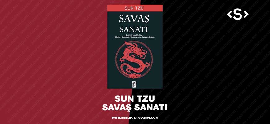 Sun Tzu – Savaş Sanatı