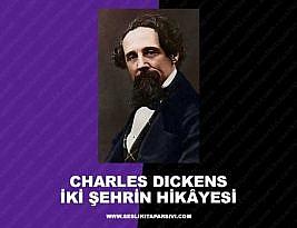 Charles Dickens – İki Şehrin Hikayesi