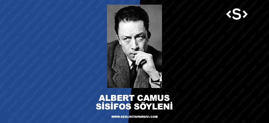Albert Camus – Sisifos Söyleni