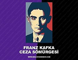 Franz Kafka – Ceza Sömürgesi