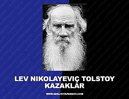 Lev Nikolayeviç Tolstoy – Kazaklar