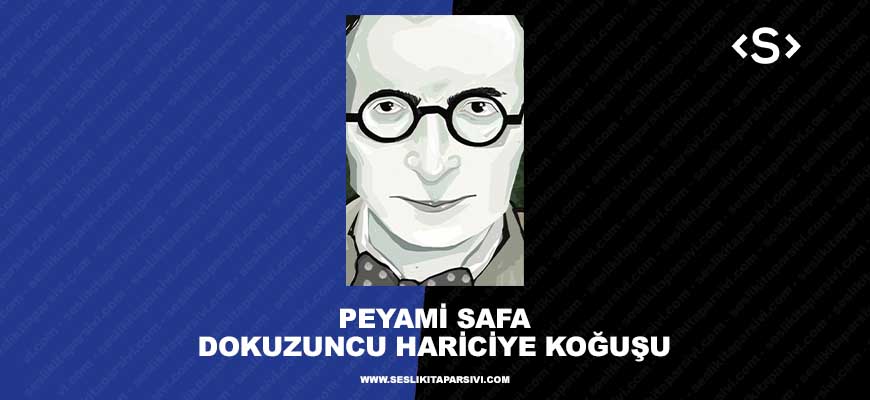 Peyami Safa – Dokuzuncu Hariciye Koğuşu