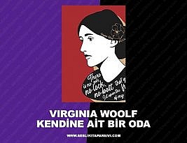 Virginia Woolf – Kendine Ait Bir Oda