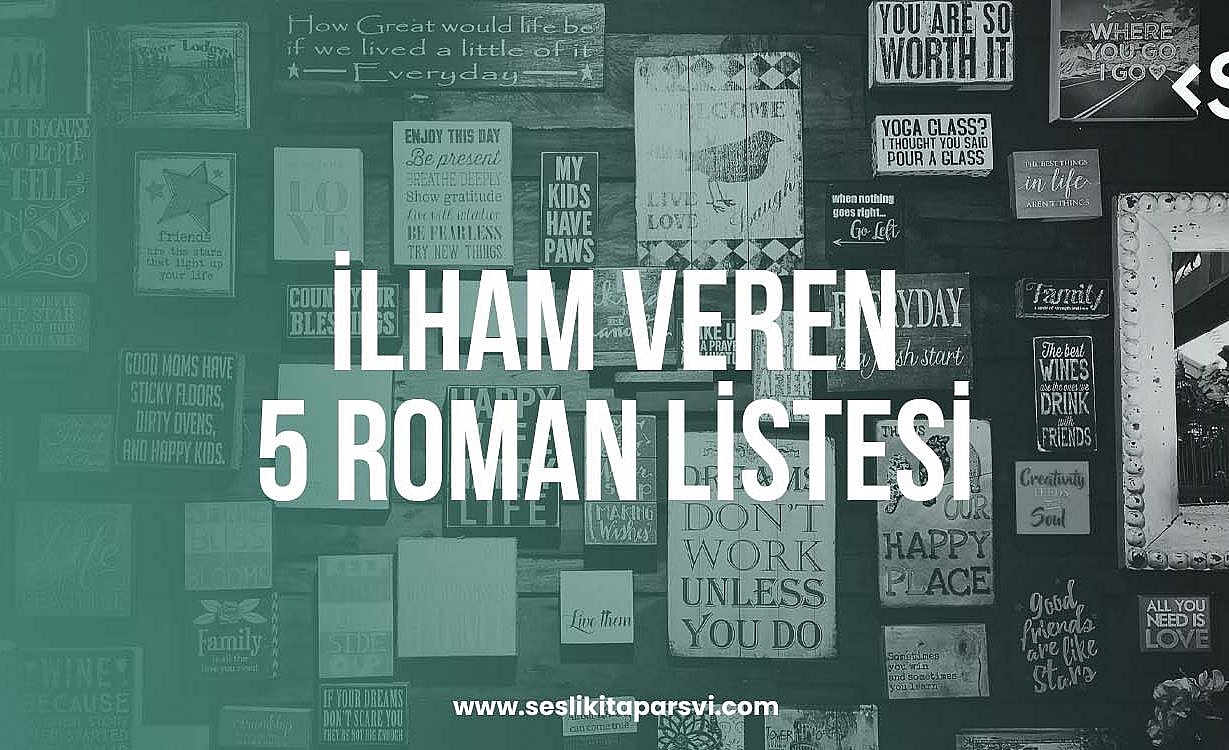 İlham Veren 5 Roman Listesi