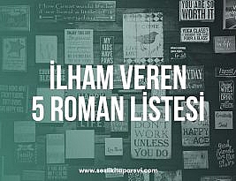 İlham Veren 5 Roman Listesi