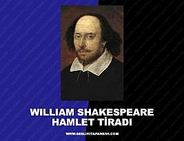William Shakespeare – Hamlet Tiradı