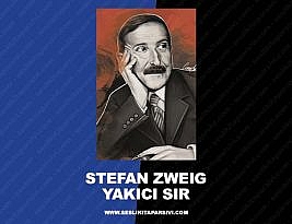 Stefan Zweig – Yakıcı Sır