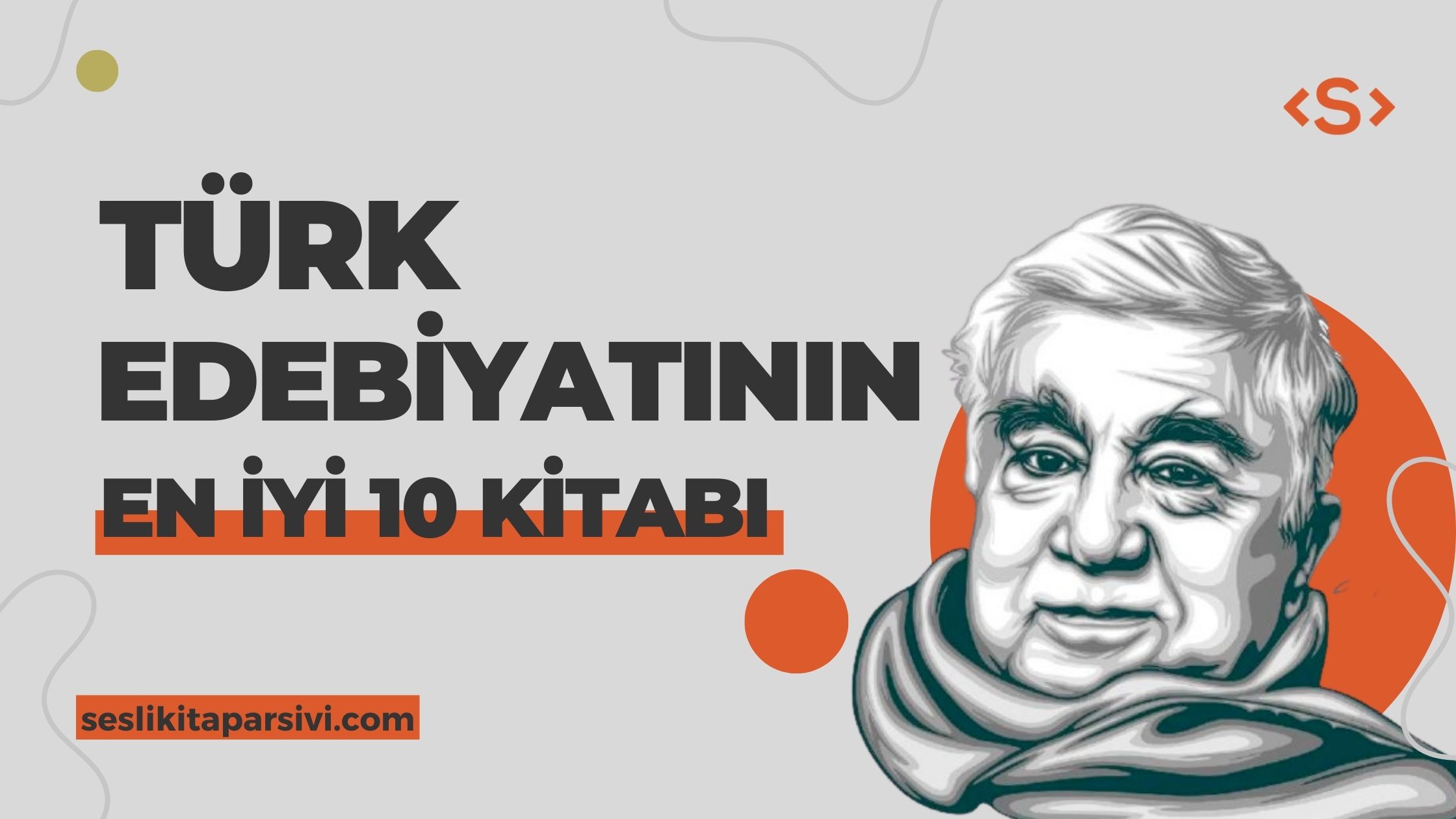 Türk Edebiyatının En İyi 10 Kitabı