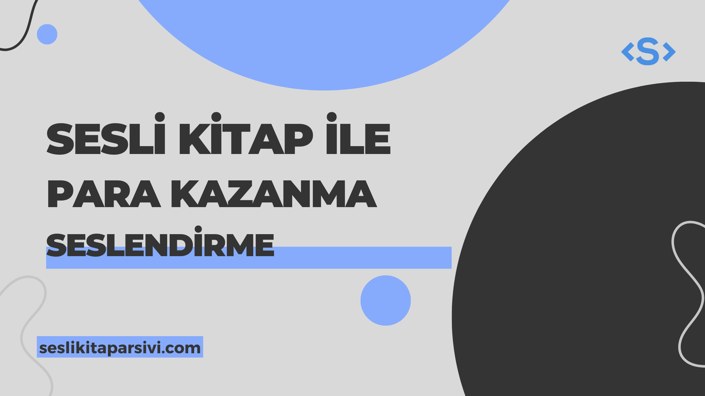 Sesli Kitap ile Para Kazanma Sesli Kitap ile Para Kazanma - Sesli Kitap Arşivi